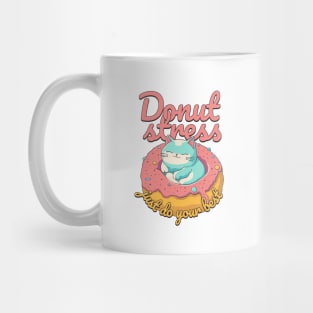 Cute cat Donut Stress Just Do Your Best #1 Mug